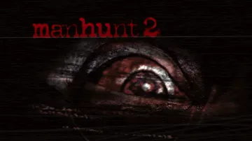 Manhunt 2 screen shot title